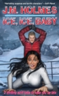 Image for Ice, Ice, Baby : Space Adventure Suspense Mysteries