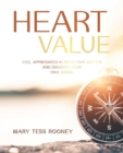 Image for Heart Value : Feel Appreciated in Ways That Matter and Discover Your True Stride
