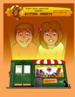 Image for Mighty Mouth Chronicles : Bitter Sweets