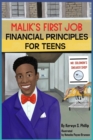 Image for Malik&#39;s First Job : Financials Principles for Teens