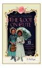 Image for The Loot On Cute : Papers on Proprieties with Timeless Internal Beauty and Manners Advice, Victorian Coloring Pages, Girls&#39; Party Planning Themes, Discussion Topics for Mom and Daughter and Self-Devel