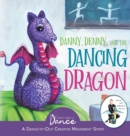 Image for Danny, Denny, and the Dancing Dragon