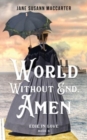 Image for World Without End, Amen