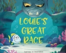 Image for Louie&#39;s Great Race