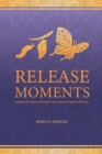 Image for Release Moments