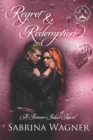 Image for Regret and Redemption : A Forever Inked Novel #4