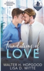 Image for Foundations of Love : A Hart&#39;s Square, Portland Business Park Prequel