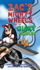 Image for Zac&#39;s Mighty Wheels and the Giant Problem
