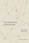 Image for The Buddhist Enneagram : Nine Paths to Warriorship