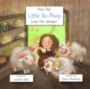 Image for How Did Little Bo-Peep Lose Her Sheep?