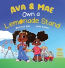 Image for Ava &amp; Mae Own a Lemonade Stand