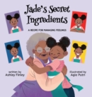 Image for Jade&#39;s Secret Ingredients