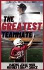 Image for The Greatest Teammate