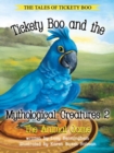 Image for Tickety Boo and the Mythological Creatures 2