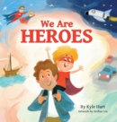 Image for We Are Heroes
