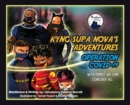 Image for Kyng Supa Nova&#39;s Adventures