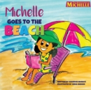 Image for Michelle Goes To The Beach