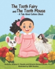 Image for The Tooth Fairy and The Tooth Mouse - A Tale About Culture Shock