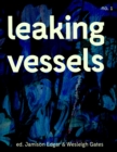 Image for Leaking Vessels : Issue 1