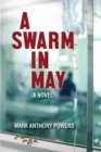 Image for A Swarm in May