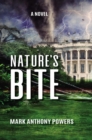 Image for Nature&#39;s Bite: A Novel
