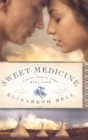 Image for Sweet Medicine
