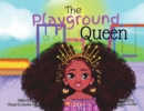 Image for The Playground Queen