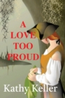 Image for A Love Too Proud