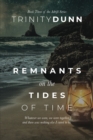 Image for Remnants on the Tides of Time