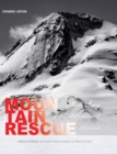 Image for Mountain Rescue : A True Story of Unexpected Mercies and Deliverance (Expanded Edition)