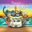 Image for Pismo&#39;s Party Wave