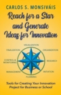Image for Reach for a Star and Generate Ideas for Innovation