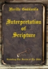 Image for Neville Goddard&#39;s Interpretation of Scripture
