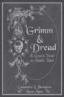Image for Grimm &amp; Dread