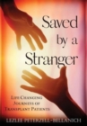 Image for Saved by A Stranger