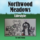 Image for Northwood Meadows : Lifestyle