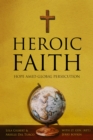 Image for Heroic Faith