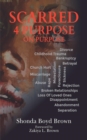 Image for Scarred 4 Purpose On Purpose