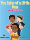 Image for The Rules of a Little Boss : A book of self-love