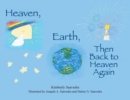 Image for Heaven, Earth, Then Back to Heaven Again