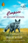 Image for Corpses at Indian Stones