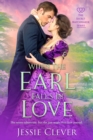 Image for When the Earl Falls in Love