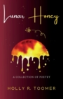 Image for Lunar Honey : A Collection of Poetry