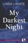 Image for My Darkest Night : K-9 Search and Rescue Book 4