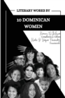 Image for Literary Works by 10 Dominican Women