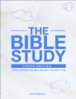 Image for The bible study  : a 90-day study of the Bible and how it relates to you