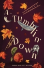Image for A-Tumblin&#39; Down