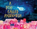 Image for A Fish Called Andromeda