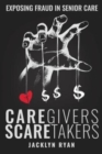Image for CareGivers ScareTakers