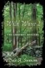 Image for Wild Ways 2: The Amherst Mystery